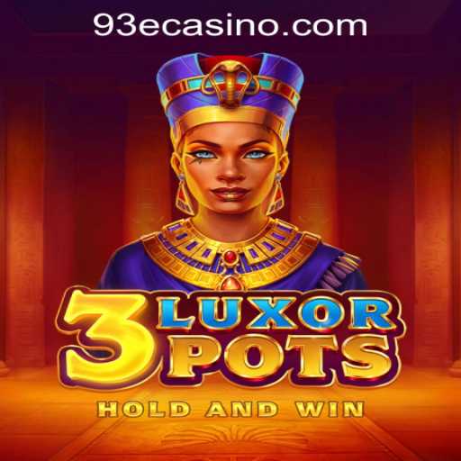 Exploring the Thrilling World of 3LuxorPots